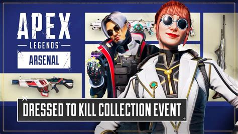 Apex Legends Dressed to Kill Collection Event patch。